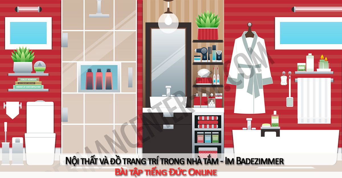 Nội thất và đồ trang trí trong nhà tắm bằng tiếng Đức - Im Badezimmer